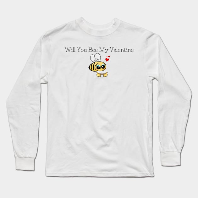 Will you bee my valentine Long Sleeve T-Shirt by Mixserdesign